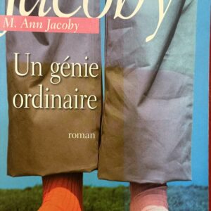 Un génie ordinaire par M Ann Jacoby