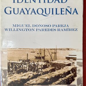 Identidad guayaquileña, por Miguel Donoso